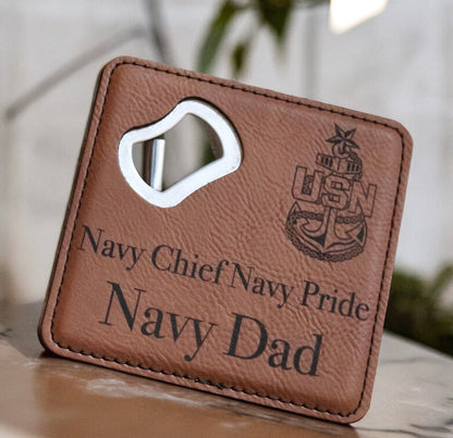 Navy Chief Dad Coaster, Bottle Opener, Senior Chief, Master Chief, Father's Day Present, Best Dad Birthday Gift, Military Family