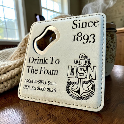 Navy Chief retirement bottle opener coaster with personalized name, rank and years of service